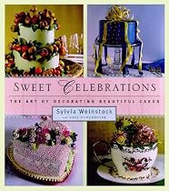 Sweet Celebrations: the Art of Decorating Beautiful Cakes