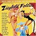 Search : Ziegfeld Follies: MGM Original Soundtrack Recording (1946 Film)