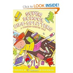 Super School Side-Splitters: A Tongue-Twister Tale (Gatefold Book)
