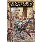 Return to Lost City (Dinotopia(R)) by  Scott Ciencin