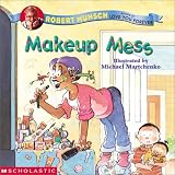 Makeup Messby Robert N. Munsch