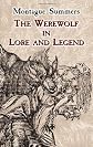 The Werewolf in Lore and Legend