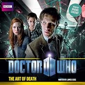 Doctor Who: The Art of Death | [James Goss]