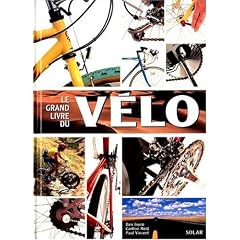 Le Grand Livre du v�lo