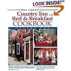 The American Country Inn and Bed and Breakfast Cookbook, Volume II (American Country Inn... by  Kitty Maynard and Lucian Maynard