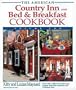 The American Country Inn and Bed & Breakfast Cookbook, Volume II (American Country Inn & Bed & Breakfast Cookbook)