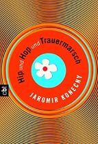 Hip und Hop und Trauermarsch