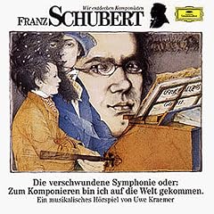Wir Entdecken Komponisten-Schubert: Verschwundene