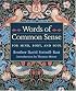 Words of Common Sense for Mind, Body, and Soul