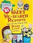 51 Wacky We-Search Reports: Face the Facts With Fun