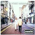 (What's The Story) Morning Glory ?
