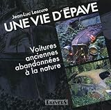 Une vie d épave