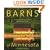 Barns of Minnesota (Minnesota Byways)