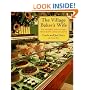 The Village Baker's Wife: The Deserts and Pastries That Made Gayle's Famous