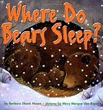Where Do Bears Sleep? (Harper Growing Tree)