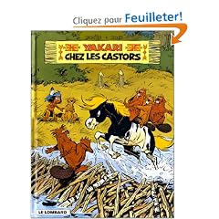 Yakari, tome 3  : Yakari chez les castors
