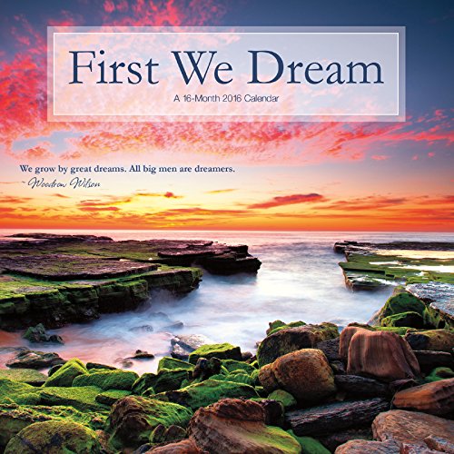 First We Dream 2016 Mini Calendar
