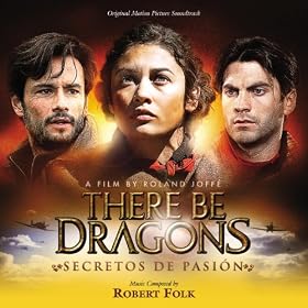 There Be Dragons: Secretos De Pasi�n