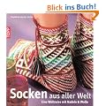Socken aus aller Welt: Eine Weltreise mit Nadeln & Wolle