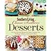 Southern Living Classic Southern Desserts: All-time Favorite Recipes for Cakes, Cookies, Pies, Pudding, Cobblers, Ice Cream & More (Southern Living (Paperback Oxmoor))