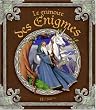 Le Grimoire des �nigmes