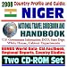 2008 Country Profile and Guide to Niger - National Travel Guidebook and Handbook - Uranium, Peace Corps, Niamey, Business (Two CD-ROM Set)