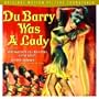 Du Barry Was a Lady (1943 Movie Soundtrack) (Rhino Handmade)