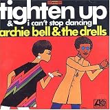 Tighten Up/I Cant Stop Dancing