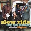Slow Ride