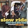 Slow Ride