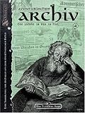 Produkt-Bild: Das Schwarze Auge. Aventurisches Archiv 4: Eine Sammlung von Artikeln und Hintergrundinformationen aus dem Aventurischen Boten