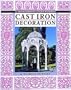 Cast Iron Decoration: A World Survey