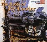 Roots of Ry Cooder