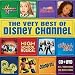 Music : The Very Best of Disney Channel [CD + DVD]