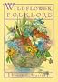 Wildflower Folklore