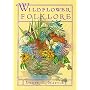 Wildflower Folklore