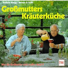 Gro�mutters Kr�uterk�che