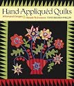 Hand-Appliqued Quilts: Whimsical Designs & Simple Techniques