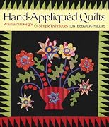 Hand-Appliqued Quilts: Whimsical Designs & Simple Techniques