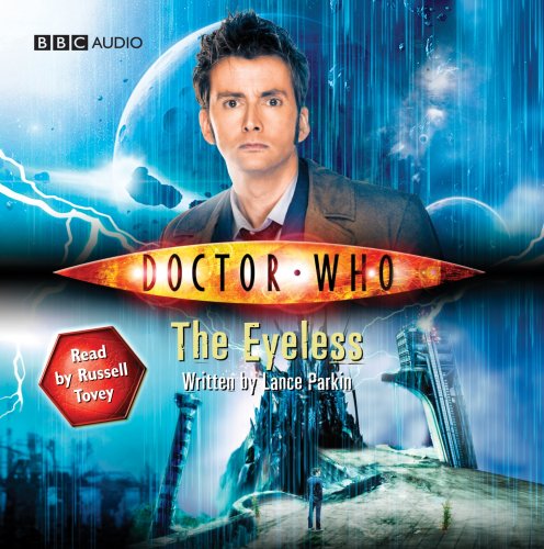 "Doctor Who": The Eyeless: (Abridged Book) (BBC Audio)