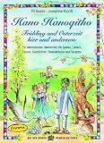 Hano Hanoqitho - Fr&uuml;hling und Osterzeit hier und anderswo: Ein internationaler Ideenschatz mit Spielen, Liedern, T&auml;nzen, Geschichten, Bastelaktionen und Rezepten - Pit Budde, Josephine Kronfli