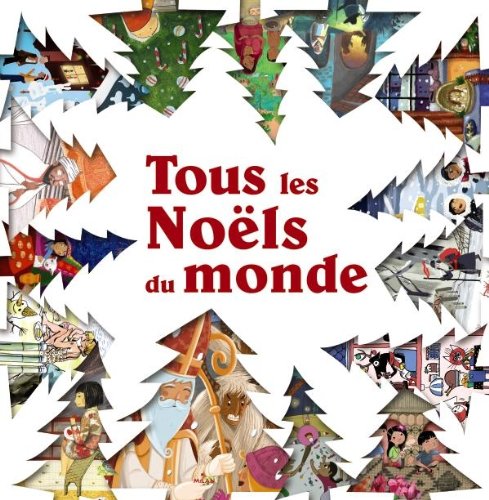 tous les noeels du monde