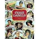 Old-Time Cigar Labels in Full Color (Dover Pictorial Archive Series) by  Carol Belanger Grafton