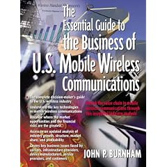 The Essential Guide to U.S.Mobile Wireless Communications