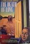 Death of Love, The