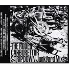 STRIPDOWN JUNKYARD MIXED