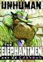 Unhuman: The Elephantmen - The Art Of Ladronn