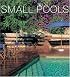 Small Pools