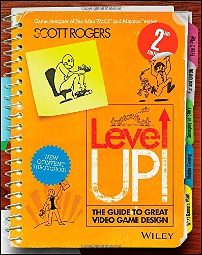 Level Up!: The Guide to Great Video Game Design by Scott Rogers (9-May-2014) Paperback