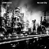John Foxx lyrics